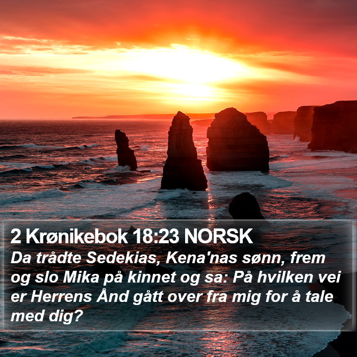 2 Krønikebok 18:23 NORSK Bible Study