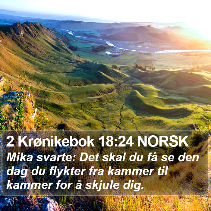 2 Krønikebok 18:24 NORSK Bible Study