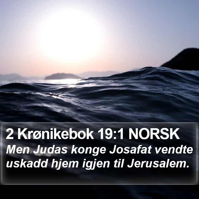 2 Krønikebok 19:1 NORSK Bible Study