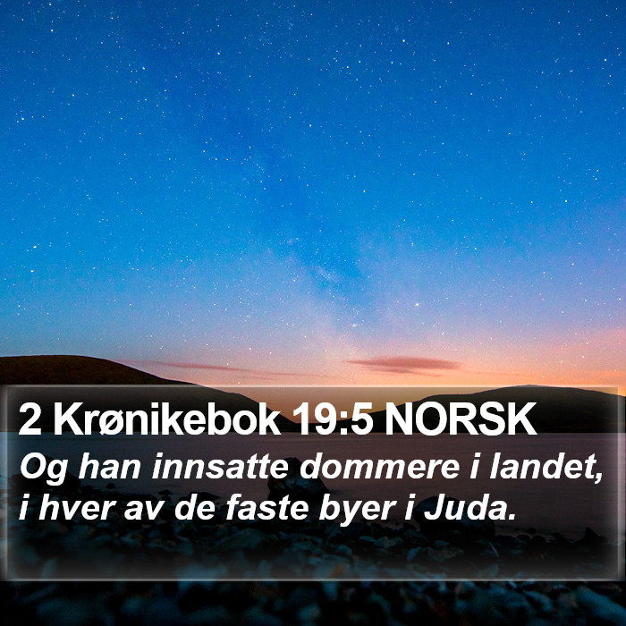 2 Krønikebok 19:5 NORSK Bible Study