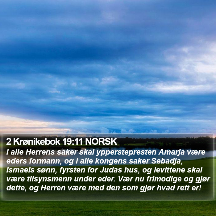 2 Krønikebok 19:11 NORSK Bible Study