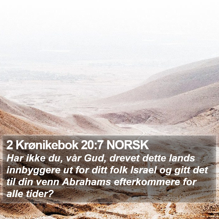 2 Krønikebok 20:7 NORSK Bible Study
