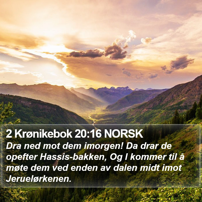 2 Krønikebok 20:16 NORSK Bible Study