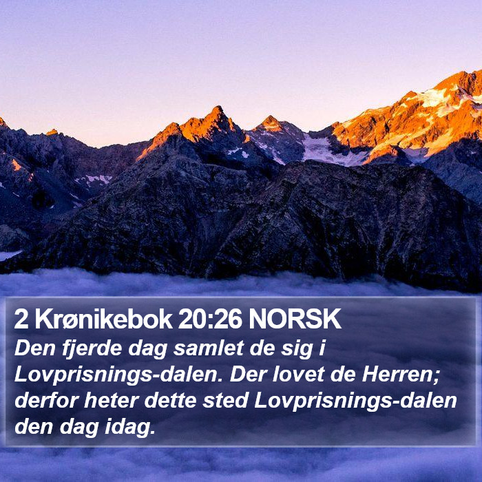 2 Krønikebok 20:26 NORSK Bible Study