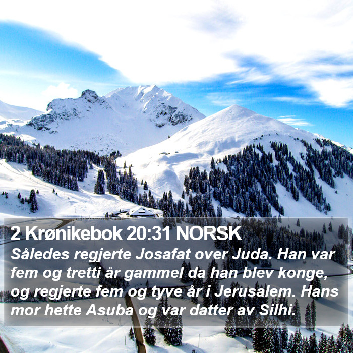 2 Krønikebok 20:31 NORSK Bible Study