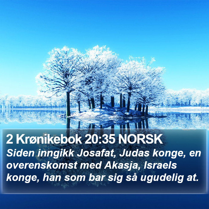 2 Krønikebok 20:35 NORSK Bible Study