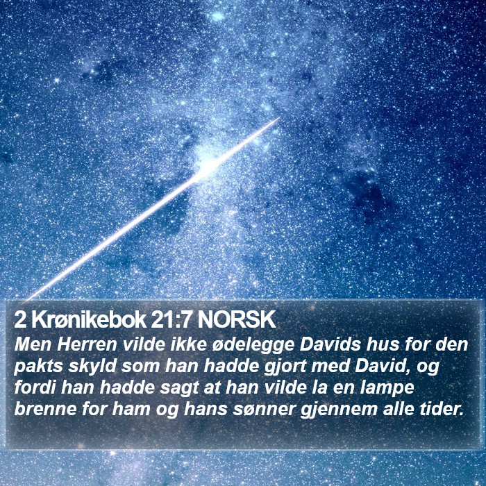 2 Krønikebok 21:7 NORSK Bible Study