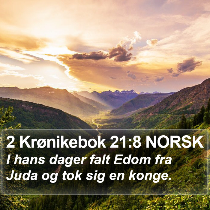 2 Krønikebok 21:8 NORSK Bible Study