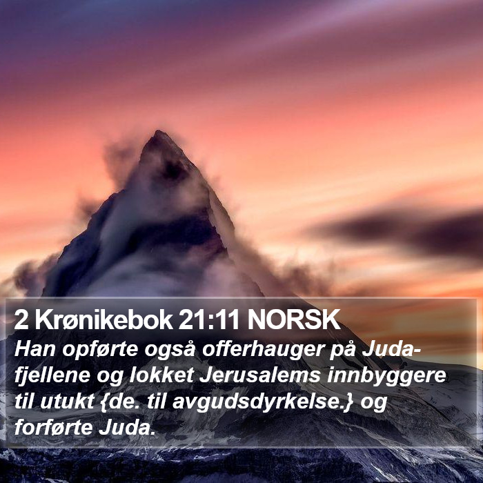 2 Krønikebok 21:11 NORSK Bible Study