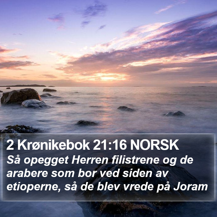 2 Krønikebok 21:16 NORSK Bible Study