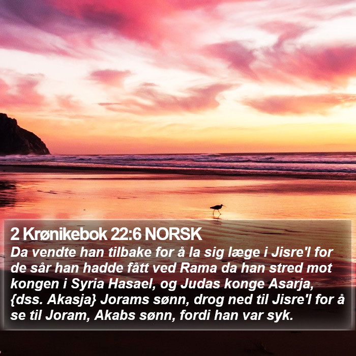 2 Krønikebok 22:6 NORSK Bible Study