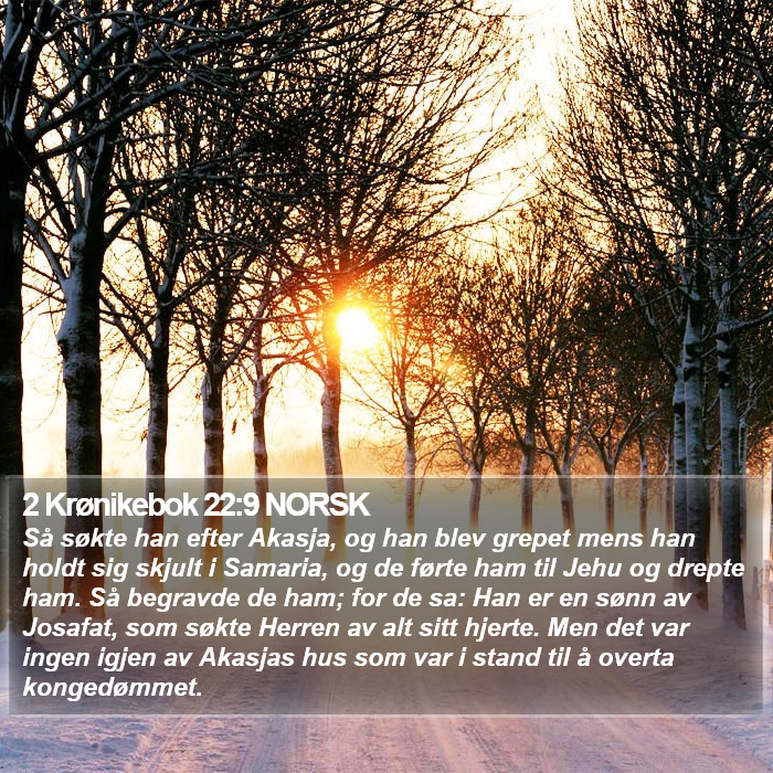 2 Krønikebok 22:9 NORSK Bible Study