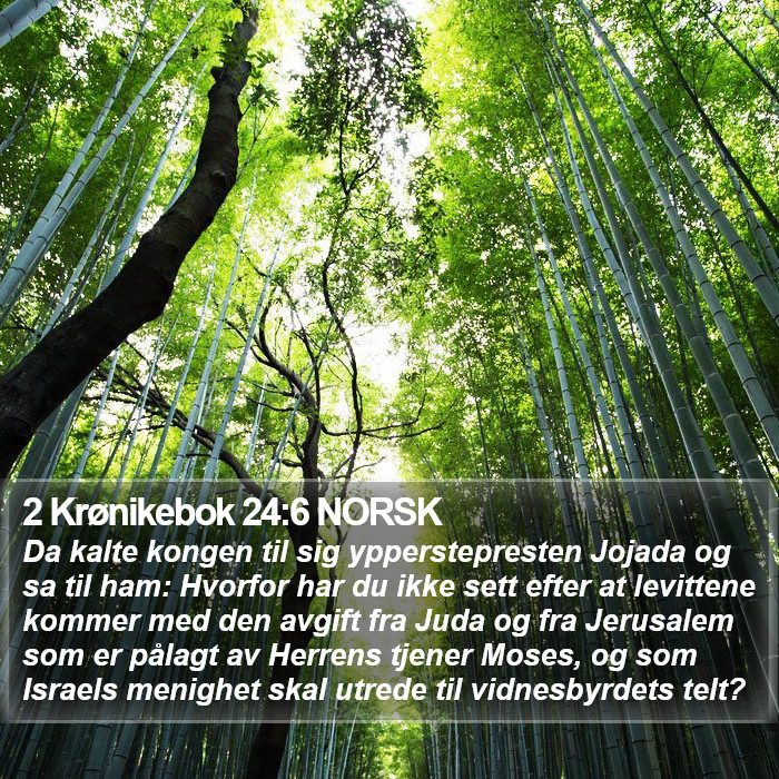 2 Krønikebok 24:6 NORSK Bible Study