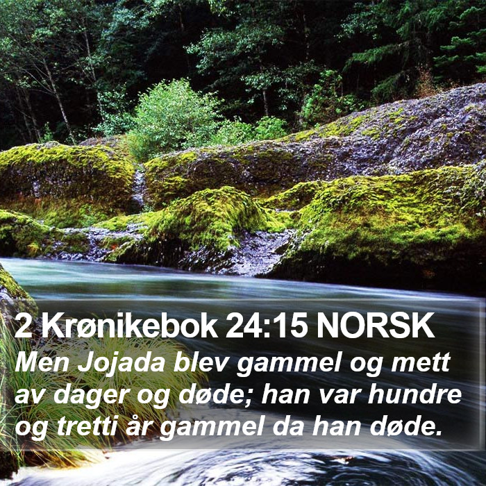 2 Krønikebok 24:15 NORSK Bible Study