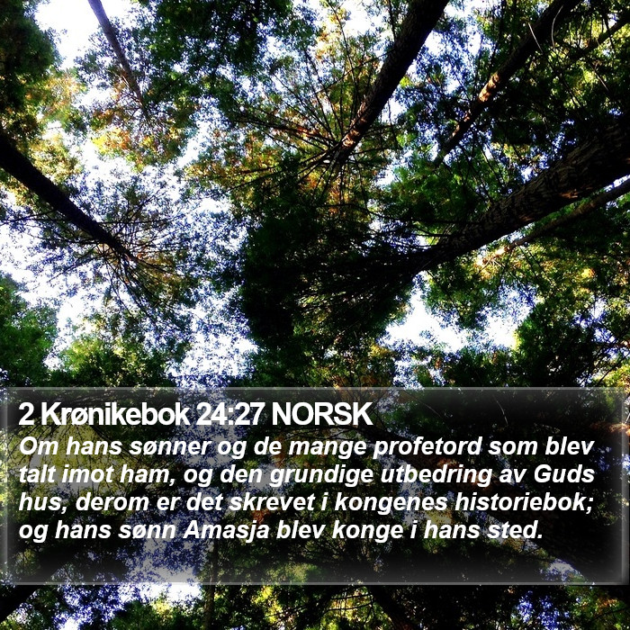 2 Krønikebok 24:27 NORSK Bible Study