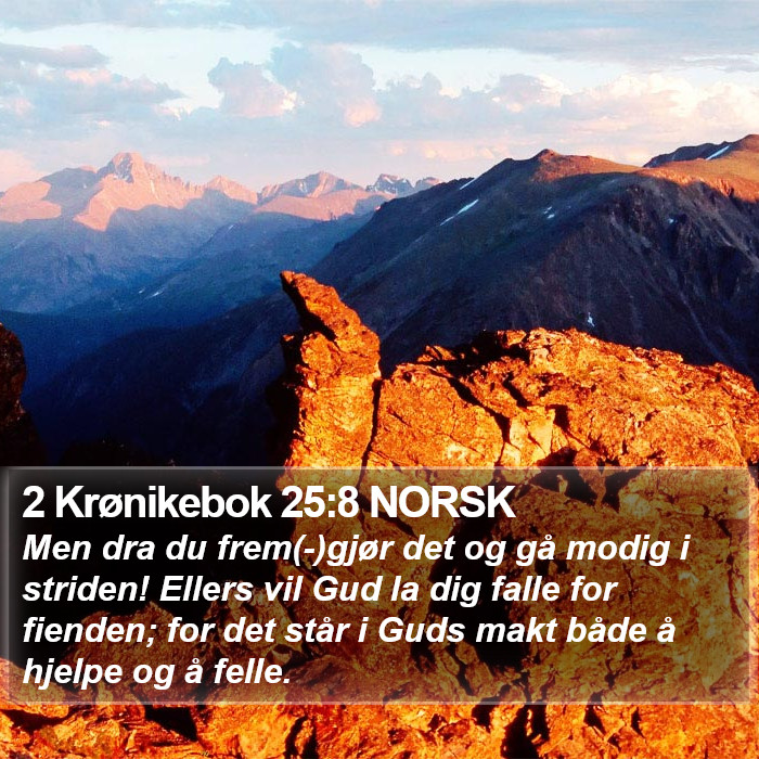 2 Krønikebok 25:8 NORSK Bible Study