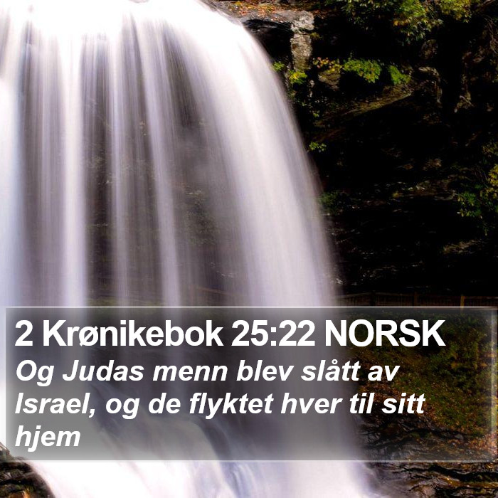 2 Krønikebok 25:22 NORSK Bible Study