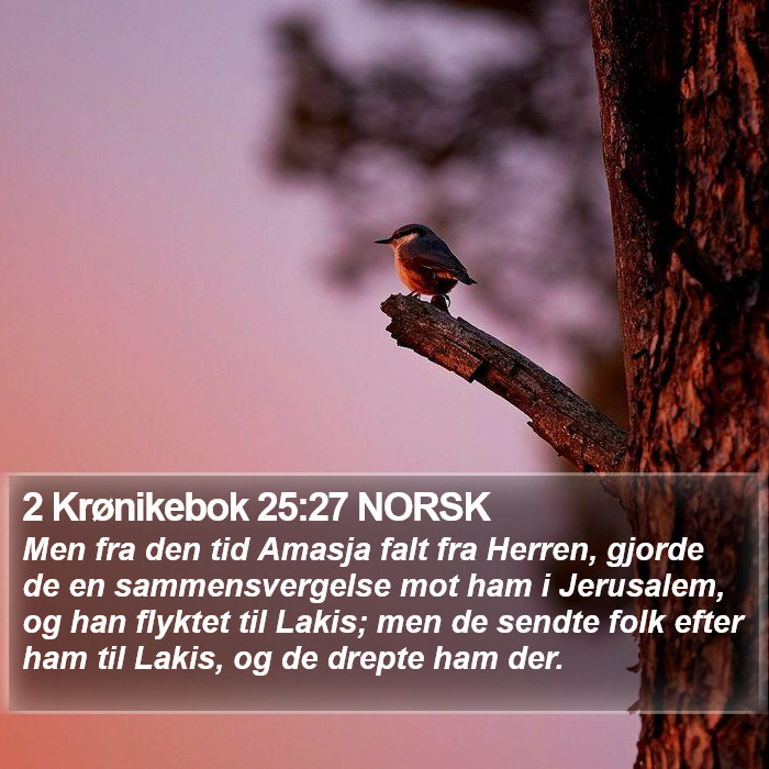 2 Krønikebok 25:27 NORSK Bible Study