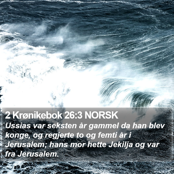 2 Krønikebok 26:3 NORSK Bible Study