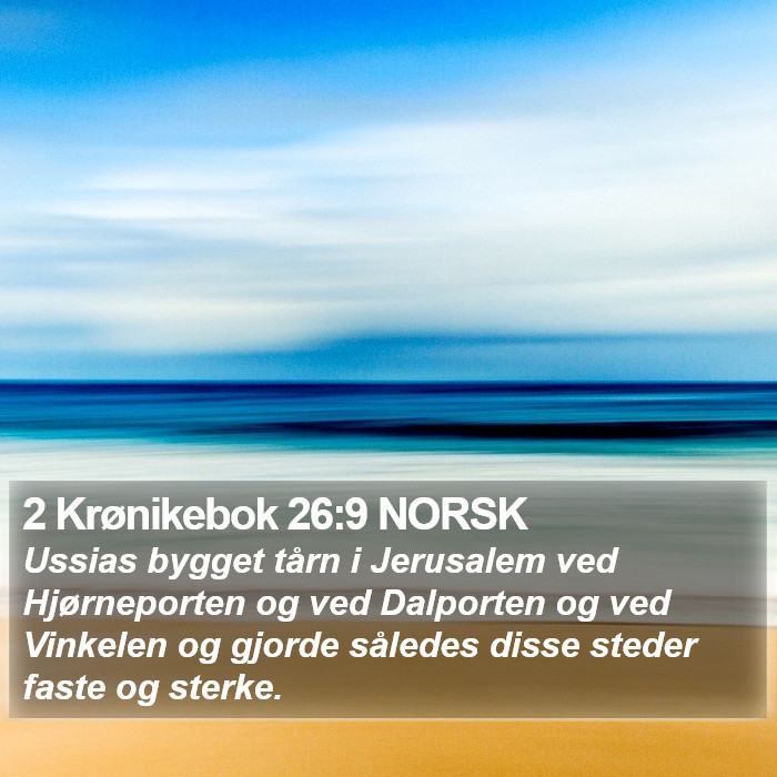 2 Krønikebok 26:9 NORSK Bible Study