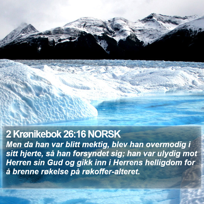 2 Krønikebok 26:16 NORSK Bible Study