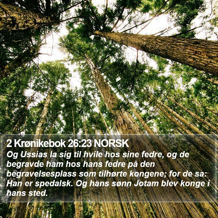 2 Krønikebok 26:23 NORSK Bible Study