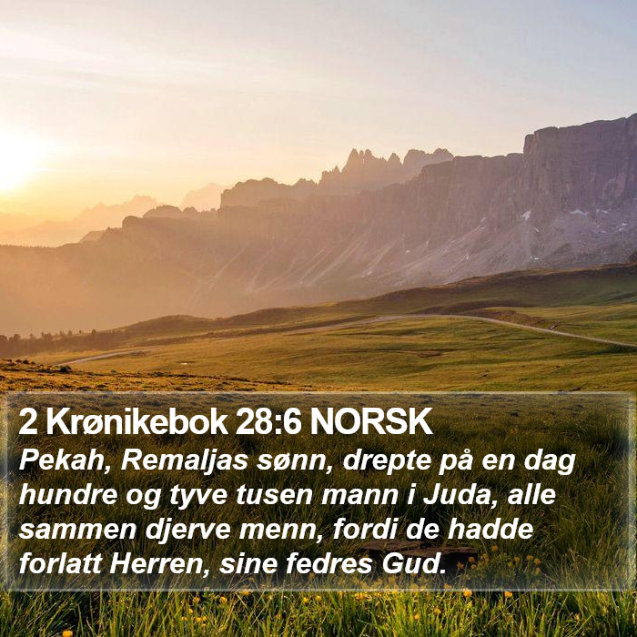2 Krønikebok 28:6 NORSK Bible Study