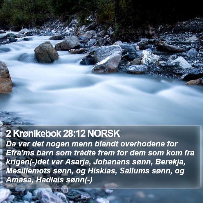 2 Krønikebok 28:12 NORSK Bible Study