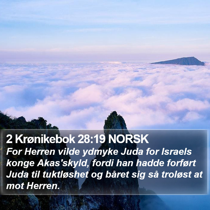 2 Krønikebok 28:19 NORSK Bible Study