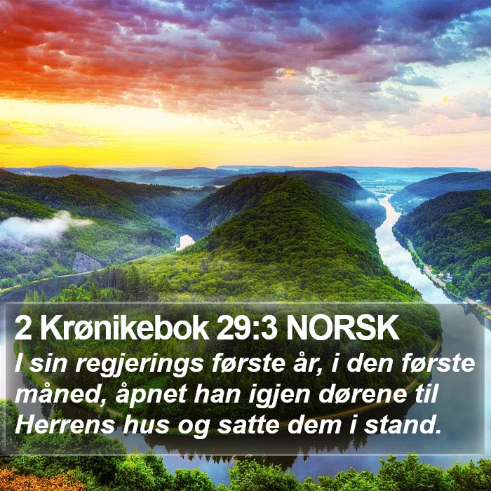 2 Krønikebok 29:3 NORSK Bible Study