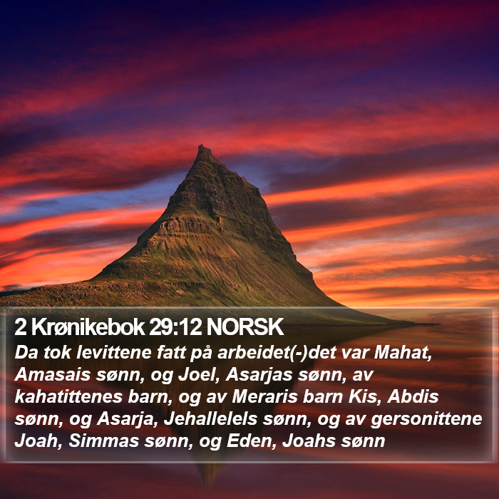 2 Krønikebok 29:12 NORSK Bible Study
