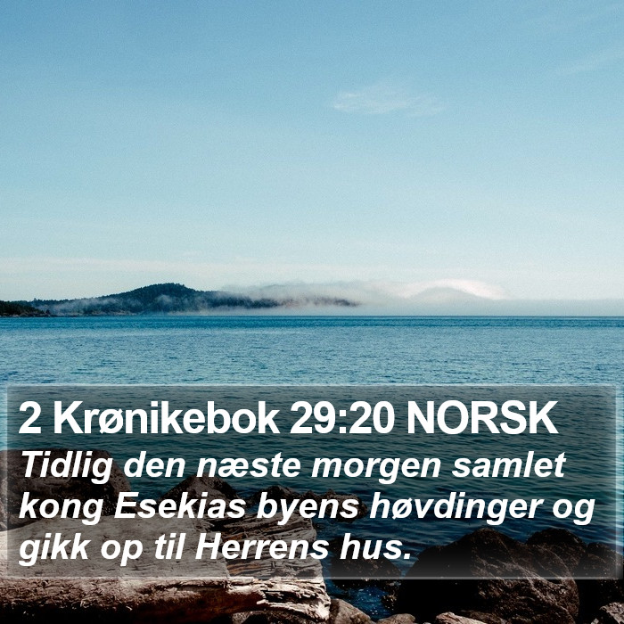 2 Krønikebok 29:20 NORSK Bible Study
