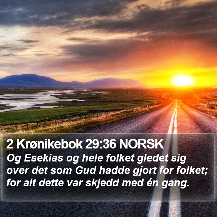 2 Krønikebok 29:36 NORSK Bible Study