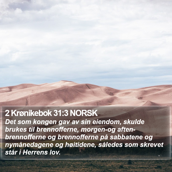 2 Krønikebok 31:3 NORSK Bible Study