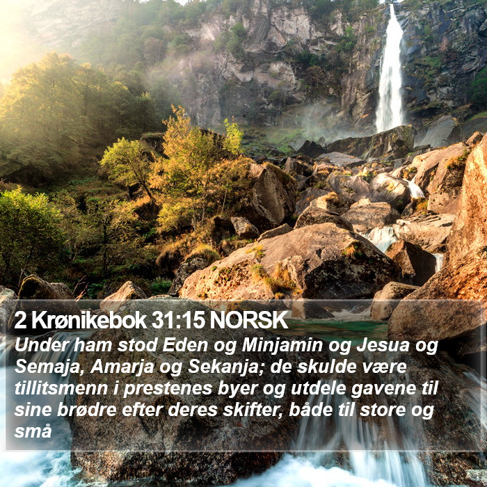 2 Krønikebok 31:15 NORSK Bible Study