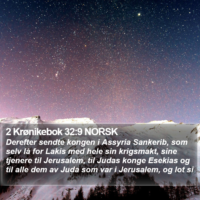 2 Krønikebok 32:9 NORSK Bible Study