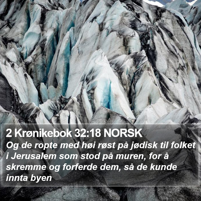 2 Krønikebok 32:18 NORSK Bible Study
