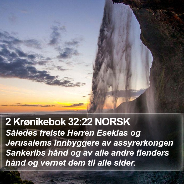 2 Krønikebok 32:22 NORSK Bible Study