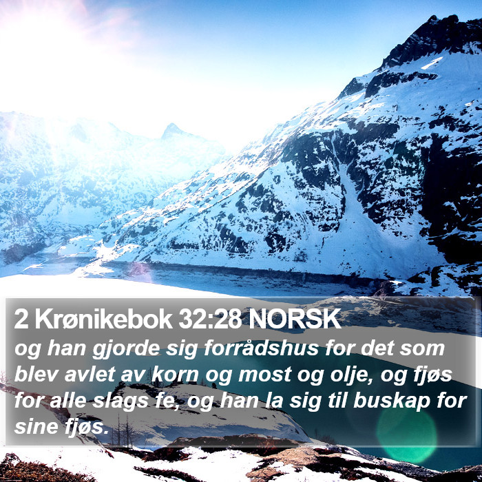 2 Krønikebok 32:28 NORSK Bible Study