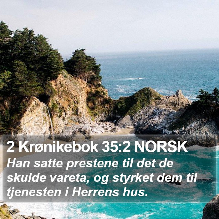 2 Krønikebok 35:2 NORSK Bible Study