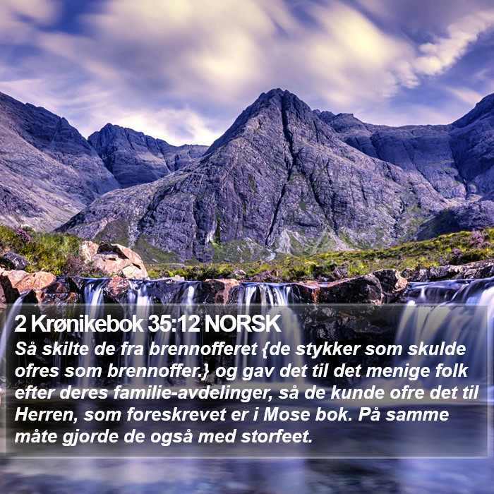 2 Krønikebok 35:12 NORSK Bible Study