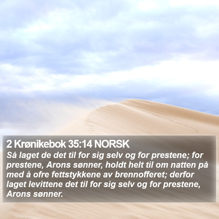 2 Krønikebok 35:14 NORSK Bible Study