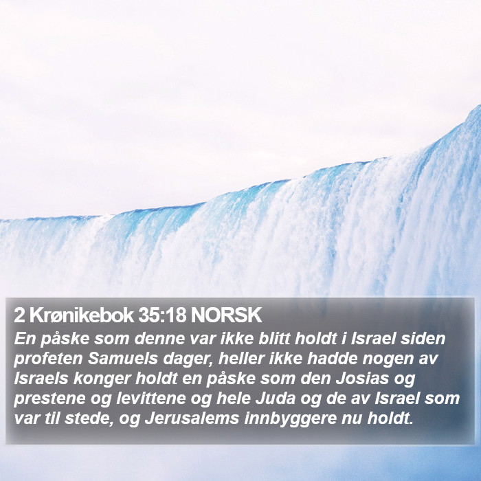 2 Krønikebok 35:18 NORSK Bible Study