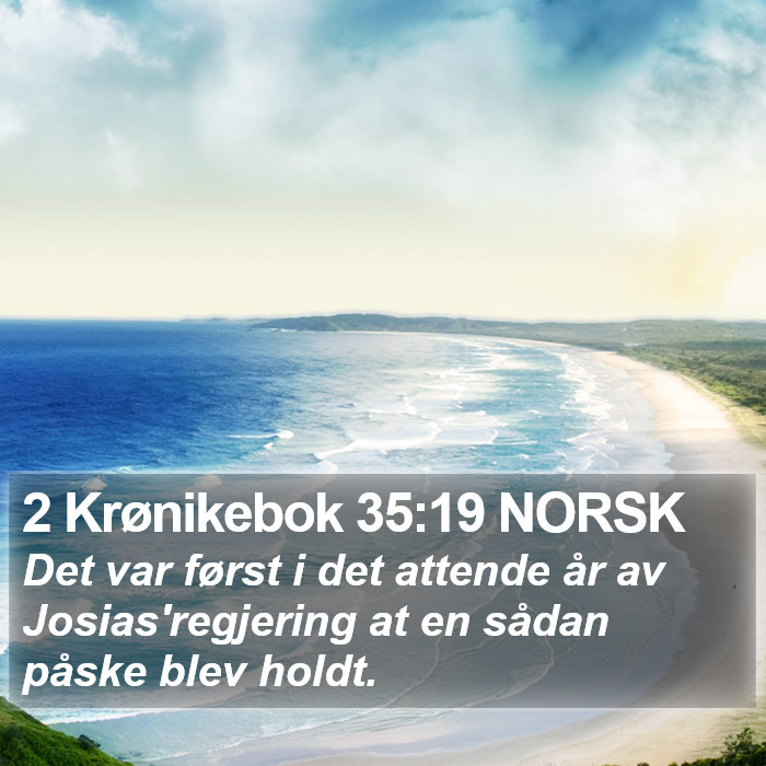 2 Krønikebok 35:19 NORSK Bible Study