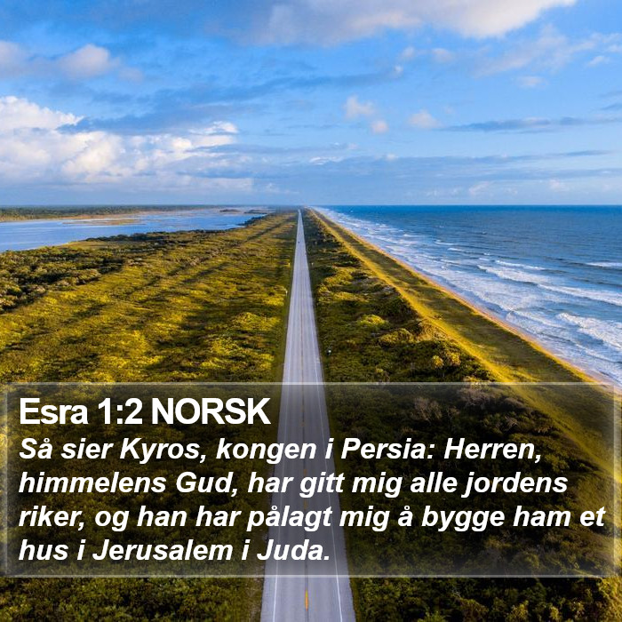 Esra 1:2 NORSK Bible Study