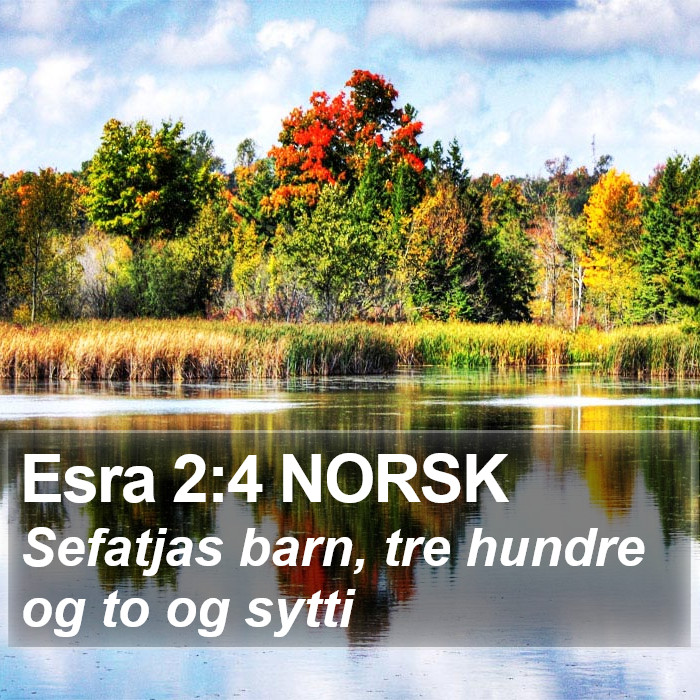 Esra 2:4 NORSK Bible Study