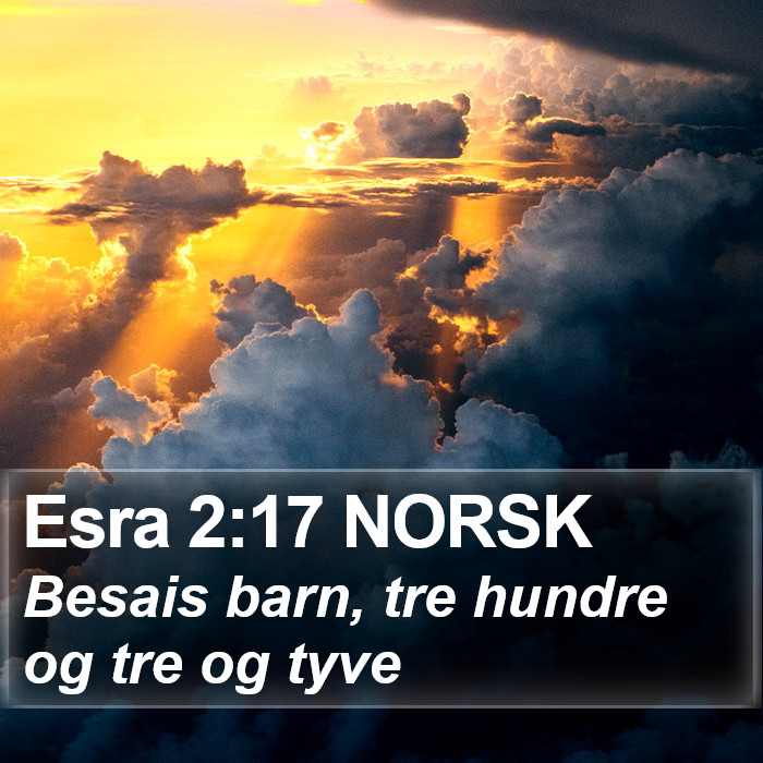 Esra 2:17 NORSK Bible Study