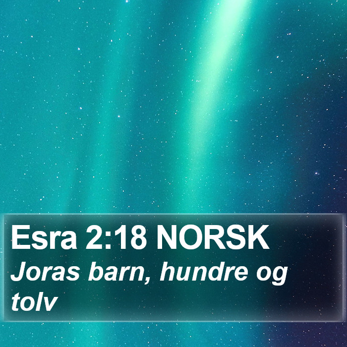 Esra 2:18 NORSK Bible Study