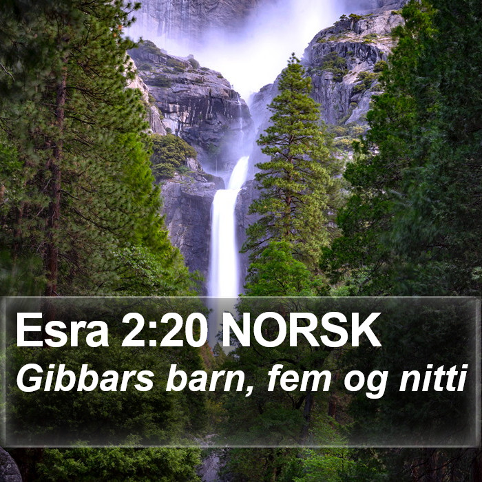 Esra 2:20 NORSK Bible Study