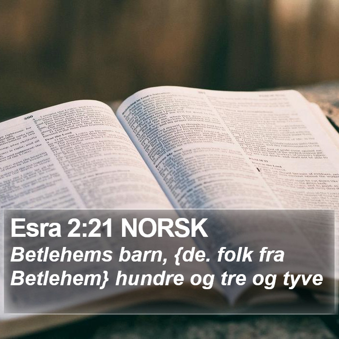 Esra 2:21 NORSK Bible Study